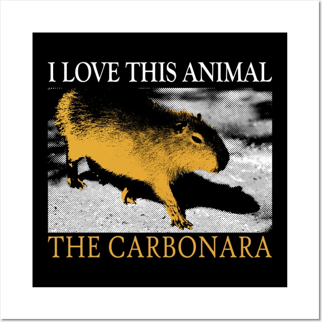 I Love This Animal the Carbonara Wall Art by giovanniiiii